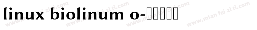 linux biolinum o字体转换
